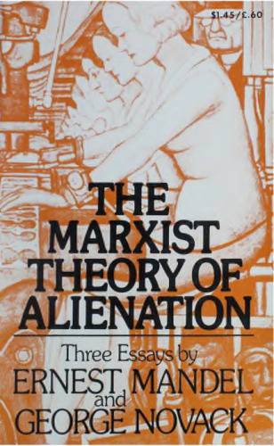 The Marxist Theory of Alienation