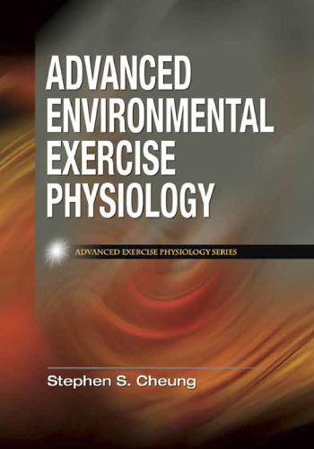 Advanced environmental exercise physiology