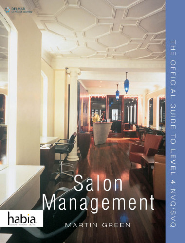 Salon Management: The Official Guide to NVQ/SVQ Level 4