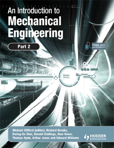 An Introduction to Mechanical Engineering: Part 2