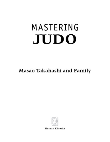 Mastering Judo