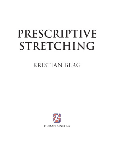 Prescriptive Stretching