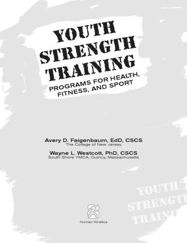 Youth Strength Training:Programs for Health, Fitness and Sport