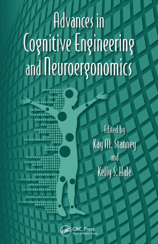 Advances in Cognitive Engineering and Neuroergonomics