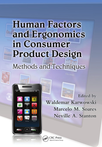 Handbook of Human Factors and Ergonomics in Consumer Product Design, 2 Volume Set