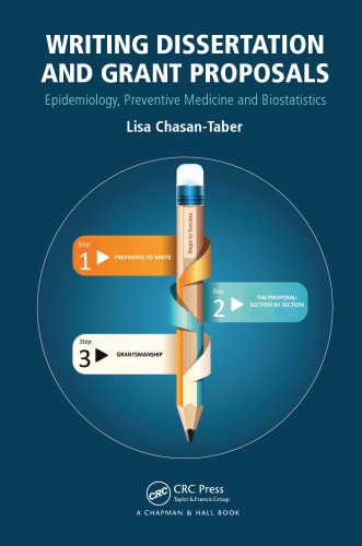 Writing Dissertation and Grant Proposals: Epidemiology, Preventive Medicine and Biostatistics