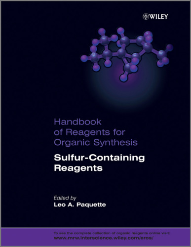 Handbook of Reagents for Organic Synthesis, Sulfur-Containing Reagents