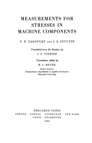 Measurements for Stresses in Machine Components