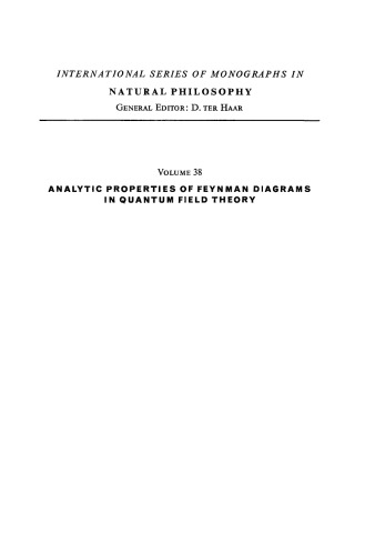 Analytic Properties of Feynman Diagrams in Quantum Field Theory