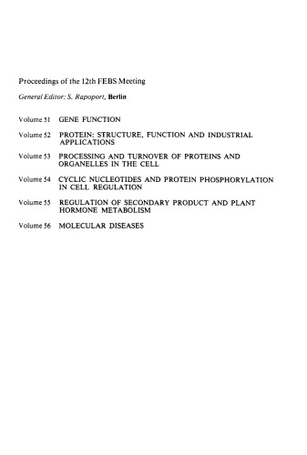 Gene Function. FEBS Federation of European Biochemical Societies: 12th Meeting, Dresden, 1978