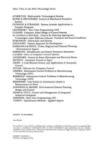 Distributed Computer Control System. Proceedings of the IFAC Workshop, Tampa, Florida, USA, 2–4 October 1979