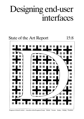 Designing End-User Interfaces. State of the Art Report