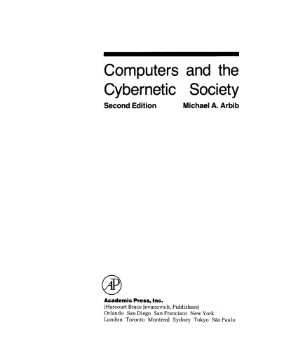 Computers and the Cybernetic Society