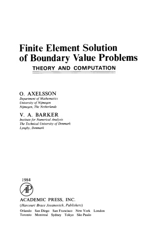 Finite Element Solution of Boundary Value Problems. Theory and Computation