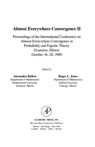 Almost Everywhere Convergence II. Proceedings of the International Conference on Almost Everywhere Convergence in Probability and Ergodic Theory, Evanston, Illinois, October 16–20, 1989