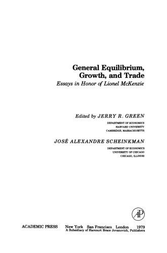 General Equilibrium, Growth, and Trade. Essays in Honor of Lionel Mckenzie