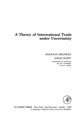 A Theory of International Trade Under Uncertainty