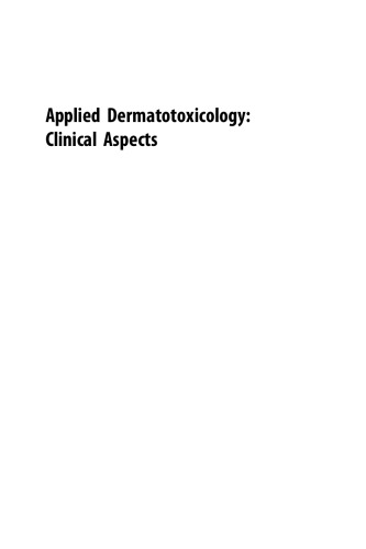 Applied Dermatotoxicology. Clinical Aspects