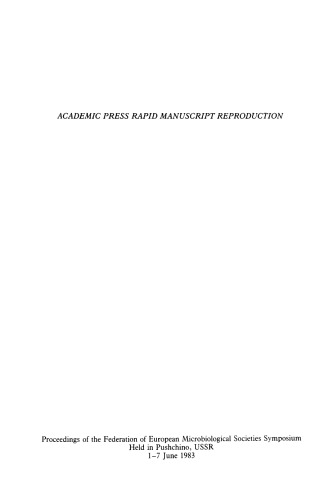 Environmental Regulation of Microbial Metabolism. Proceedings of the Federation of European Microbiological Societies Symposium Held in Pushchino, USSR 1–7 June 1983