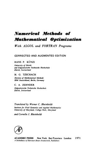 Numerical Methods of Mathematical Optimization. With ALGOL and FORTRAN Programs