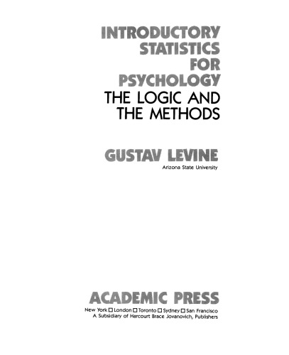 Introductory Statistics for Psychology. The Logic and the Methods