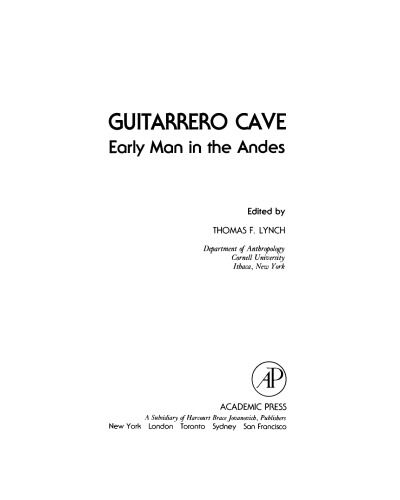 Guitarrero Cave. Early Man in the Andes