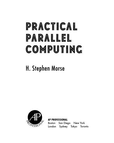 Practical Parallel Computing