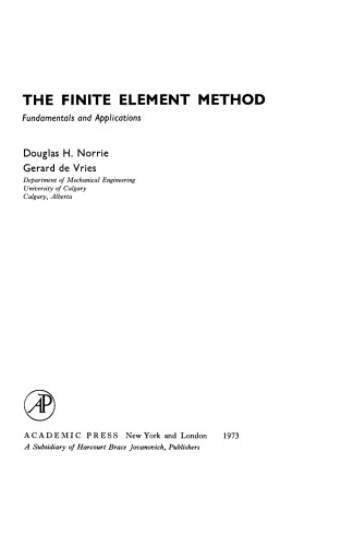 The Finite Element Method. Fundamentals and Applications