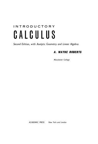 Introductory Calculus. With Analytic Geometry and Linear Algebra