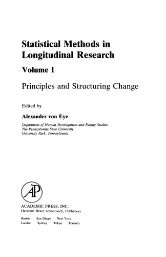 Statistical Methods in Longitudinal Research. Principles and Structuring Change