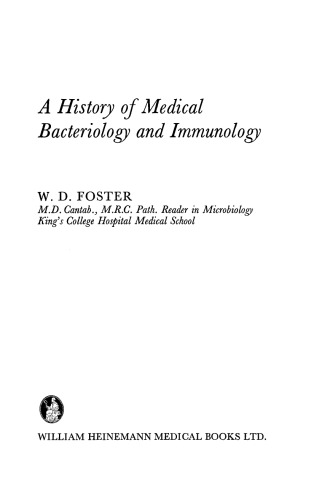 A History of Medical Bacteriology and Immunology