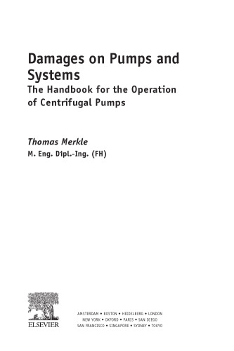 Damages on Pumps and Systems. The Handbook for the Operation of Centrifugal Pumps