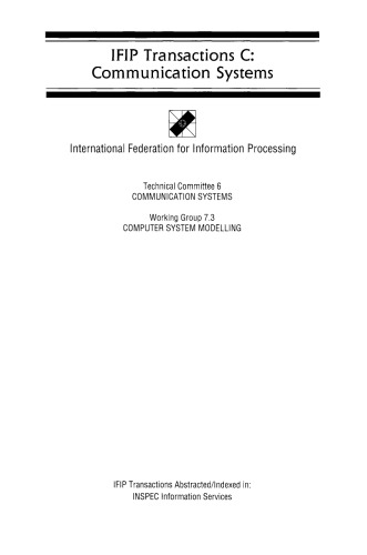 Performance of Distributed Systems and Integrated Communication Networks. Proceedings of the IFIP WG 7.3 International Conference on the Performance of Distributed Systems and Integrated Communication Networks, Kyoto, Japan, 10–12 September, 1991