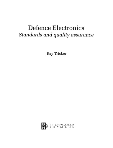 Defence Electronics. Standards and Quality Assurance