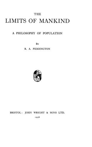 The Limits of Mankind. A Philosophy of Population