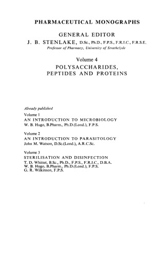 Polysaccharides Peptides and Proteins. Pharmaceutical Monographs