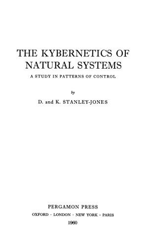 The Kybernetics of Natural Systems. A Study in Patterns of Control