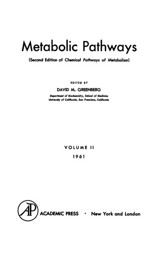 Metabolic Pathways. Second Edition of Chemical Pathways of Metabolism