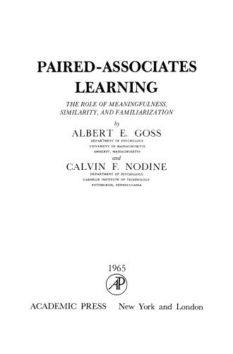 Paired-Associates Learning. The Role of Meaningfulness, Similarity, and Familiarization