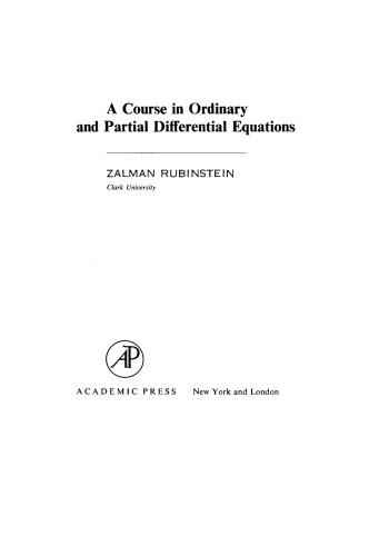 A Course in Ordinary and Partial Differential Equations