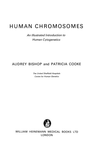 Human Chromosomes. An Illustrated Introduction to Human Cytogenetics