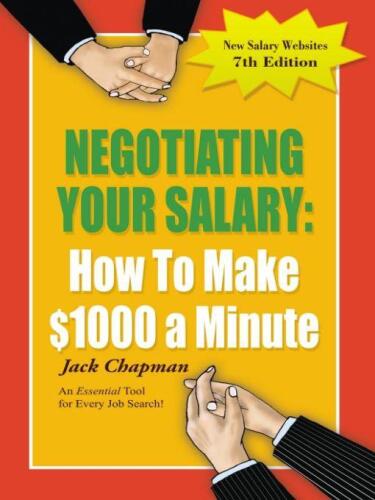 Negotiating Your Salary: How To Make $1000 a Minute