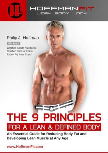 The 9 Principles for a Lean & Defined Body: Expanded Version