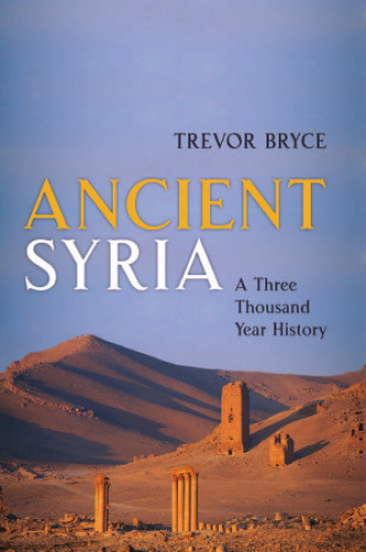 Ancient Syria: A Three Thousand Year History