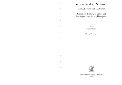 Johann Friedrich Struensee: Arzt, Aufklärer und Staatsmann