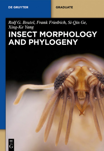 Insect Morphology and Phylogeny: A textbook for students of entomology