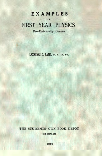 Examples in First Year Physics