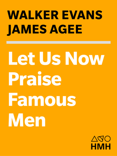 Let Us Now Praise Famous Men