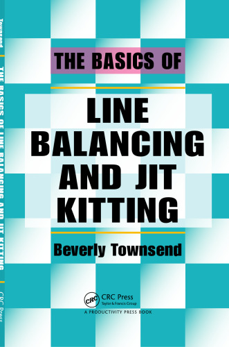 The Basics of Line Balancing and JIT Kitting