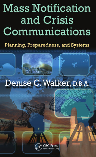 Mass Notification and Crisis Communications: Planning, Preparedness, and Systems